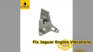 Jaguar Engine Mount Replacement T2H22238 T2H2177 Fix